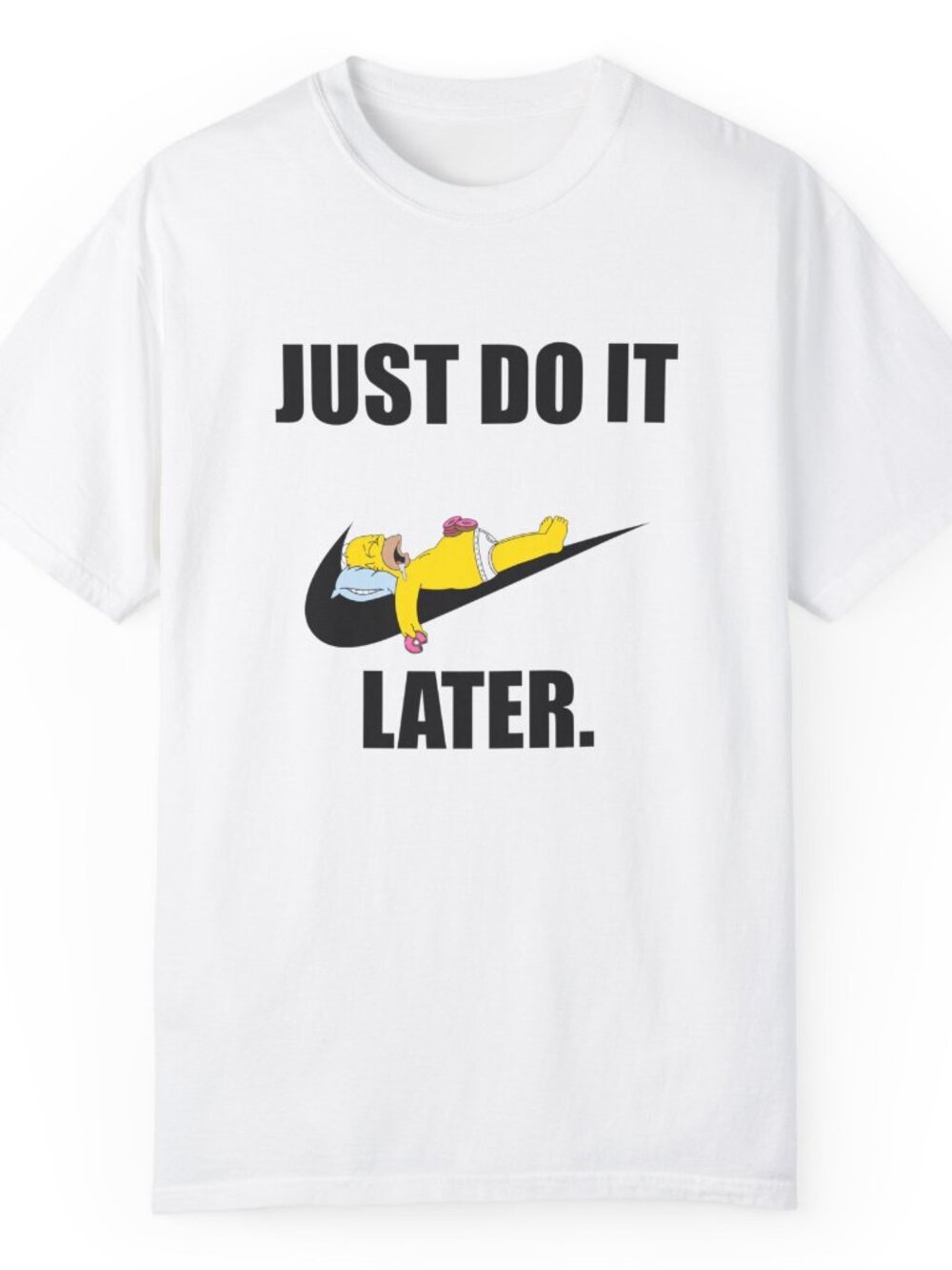Homer Simpson - Just do It later